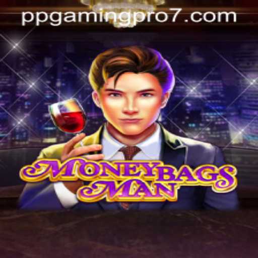 Explore the Exciting World of MoneybagsMan with PPGaming PRO